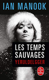 Les Temps sauvages